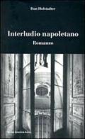 Interludio napoletano di Dan Hofstadter edito da Edizioni Scientifiche Italiane