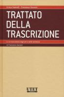Trattato della trascrizione vol.1 di Enrico Gabrielli, Francesco Gazzoni edito da Utet Giuridica