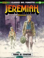 Jeremiah vol.10 di Hermann edito da Editoriale Cosmo