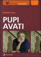Pupi Avati di Simone Isola edito da Sovera Edizioni