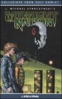 Oltre la strada. Midnight nation vol.2 di J. Michael Straczynski, Gary Frank edito da Panini Comics