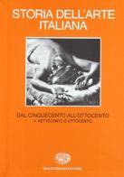 Storia dell'arte italiana vol.6.2 edito da Einaudi