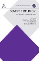 Genere e religioni. Un dialogo interdisciplinare edito da Aracne