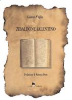 Zibaldone salentino di Gianluca Virgilio edito da Edit Santoro