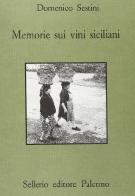 Memorie sui vini siciliani di Domenico Sestini edito da Sellerio Editore Palermo