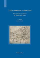 Culture egemoniche e culture locali. Discontinuità e persistenze nel Mediterraneo antico edito da Edizioni dell'Orso