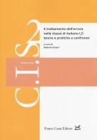 Il trattamento dell'errore nella classe di italiano L2: teorie e pratiche a confronto edito da Cesati