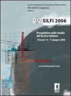 Prospettive nello studio del lessico italiano. Atti del 9° Congresso Silfi (Firenze, 14-17 giugno 2006) edito da Firenze University Press