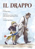 Il drappo di Gianluigi Valotti edito da La Compagnia della Stampa