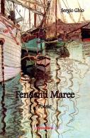 Fendenti maree di Sergio Ghio edito da ilmiolibro self publishing