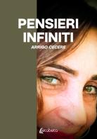 Pensieri infiniti di Arrigo Cecere edito da EBS Print