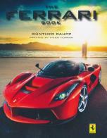 The Ferrari book. Ediz. multilingue di Günther Raupp edito da TeNeues