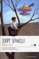 Misha corre di Jerry Spinelli edito da Mondadori