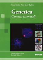Genetica. Concetti essenziali di César Benito Jiménez, Francisco Javier Espino Nuño edito da Piccin-Nuova Libraria