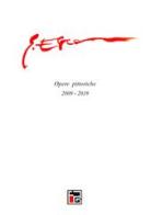 Gennaro Esca. Opere pittoriche 2009-2019. Ediz. illustrata edito da Youcanprint