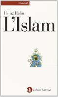 L' Islam di Heinz Halm edito da Laterza