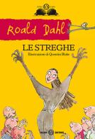 Le streghe di Roald Dahl edito da Salani