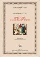 Manifesto dei conservatori di Giuseppe Prezzolini edito da Storia e Letteratura