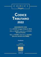 Codice tributario 2022 edito da Maggioli Editore