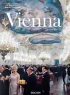 Vienna. Portrait of a city. Ediz. inglese, francese e tedesca di Christian Brandstätter, Andreas J. Hirsch, Hans-Michael Koetzle edito da Taschen