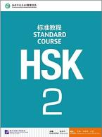 HSK. Standard course. Per le Scuole superiori vol.2 di Liping Jiang edito da Beijing University Press