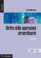 Diritto delle operazioni straordinarie. Nuova ediz. edito da Il Mulino