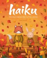 Haiku. Piccole poesie per tutto l'anno di Erika Belfanti edito da Sassi