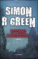 Ritorno a Nightside di Simon R. Green edito da Fanucci
