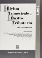 Rivista trimestrale di diritto tributario (2012) vol.1 edito da Giappichelli