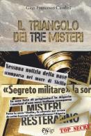 Il triangolo dei tre misteri di Gian Francesco Casalini edito da C&P Adver Effigi