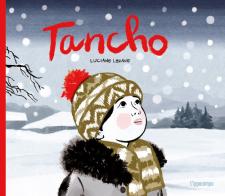 Tancho. Ediz. illustrata di Luciano Lozano edito da L'Ippocampo Ragazzi