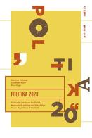 Politika 2020. Südtiroler Jahrbuch für Politik. Ediz. tedesca, italiana e inglese di Elisabeth Alber, Alice Engl, Günther Pallaver edito da Raetia
