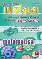 Mi preparo all'INVALSI. Matematica per la terza media di Luca Breda edito da Vestigium