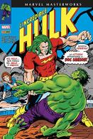 L' incredibile Hulk vol.7 di Roy Thomas, Herb Trimpe, Dick Ayers edito da Panini Comics