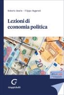 Lezioni di economia politica di Roberto Giovanni Basile, Filippo Reganati edito da Giappichelli