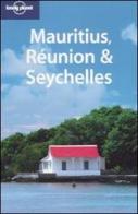 Mauritius, Réunion & Seichelles. Ediz. inglese edito da Lonely Planet