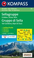 Carta escursionistica n. 59. Gruppo del Sella, Val Gardena, Alpe di Siusi-Sellagruppe, Gröden, Seiser Alm 1:50.000. Ediz. bilingue edito da Kompass