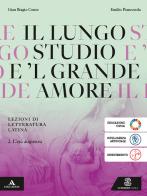 Il lungo studio. Lezioni di letteratura latina. Per le Scuole superiori. Con e-book. Con espansione online vol. 2 di Gian Biagio Conte edito da Le Monnier
