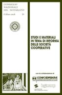 Studi e materiali in tema di riforma delle società cooperative edito da Giuffrè
