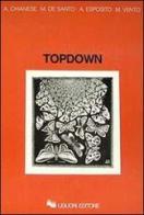 Topdown. Con floppy disk edito da Liguori
