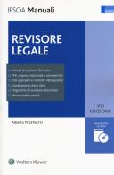 Revisore legale. Con Contenuto digitale per accesso on line. Con CD-ROM di Alberto Pesenato edito da Ipsoa
