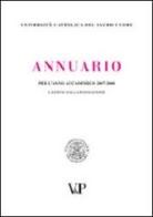 Annuario per l'anno accademico 2007-2008. 87° dalla fondazione edito da Vita e Pensiero