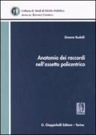 Anatomia dei raccordi nell'assetto policentrico di Simone Budelli edito da Giappichelli