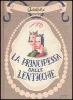 La principessa dalle lenticchie e altri racconti (senza lenticchie) di Sergio Tofano edito da Adelphi