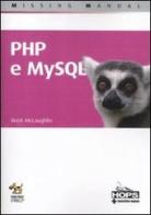 PHP & MySQL di Brett McLaughlin edito da Tecniche Nuove