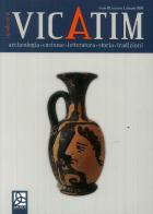 I quaderni di Vicatim. Archeologia, costume, letteratura, storia, tradizioni (2019) vol.1 edito da Delta 3