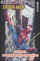 Curva d'apprendimento. Ultimate Spider-Man vol.2 di Brian M. Bendis, Mark Bagley edito da Panini Comics