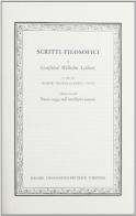 Scritti filosofici vol.2 di Gottfried Wilhelm Leibniz edito da UTET