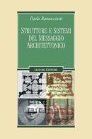 Struttura e sistemi del messaggio architettonico. E-book di Paolo Ramacciotti edito da Liguori