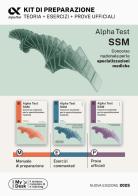 Alpha Test SSM. Kit di preparazione. Con espansione online edito da Alpha Test